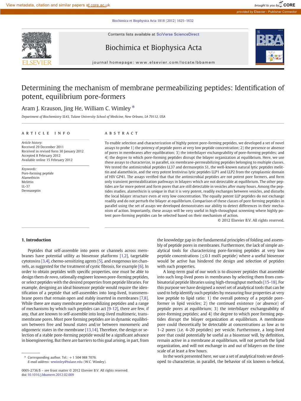 Determining the Mechanism of Membrane Permeabilizing Peptides: Identiﬁcation of Potent, Equilibrium Pore-Formers