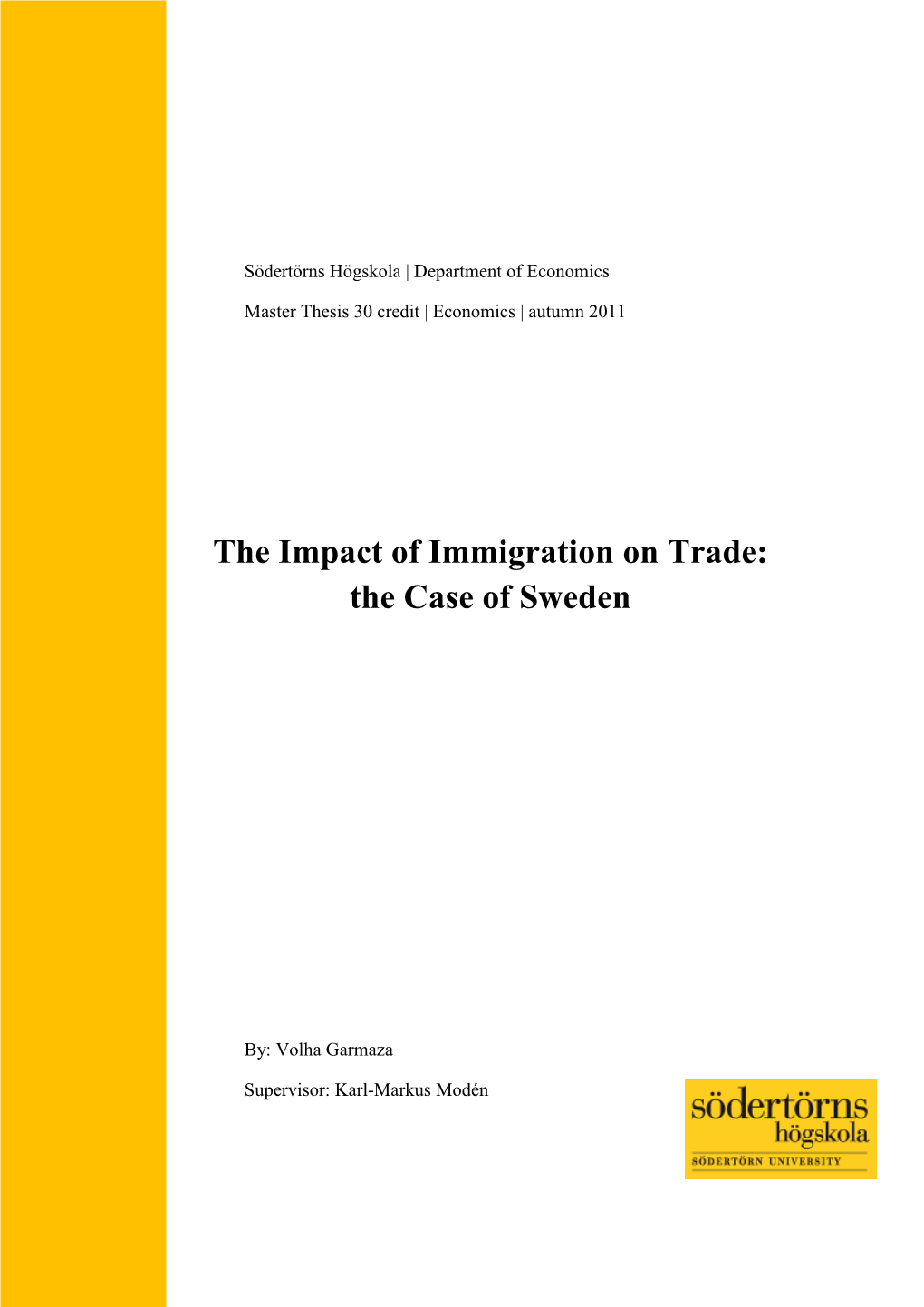 The Impact of Immigration on Trade: the Case for Sweden
