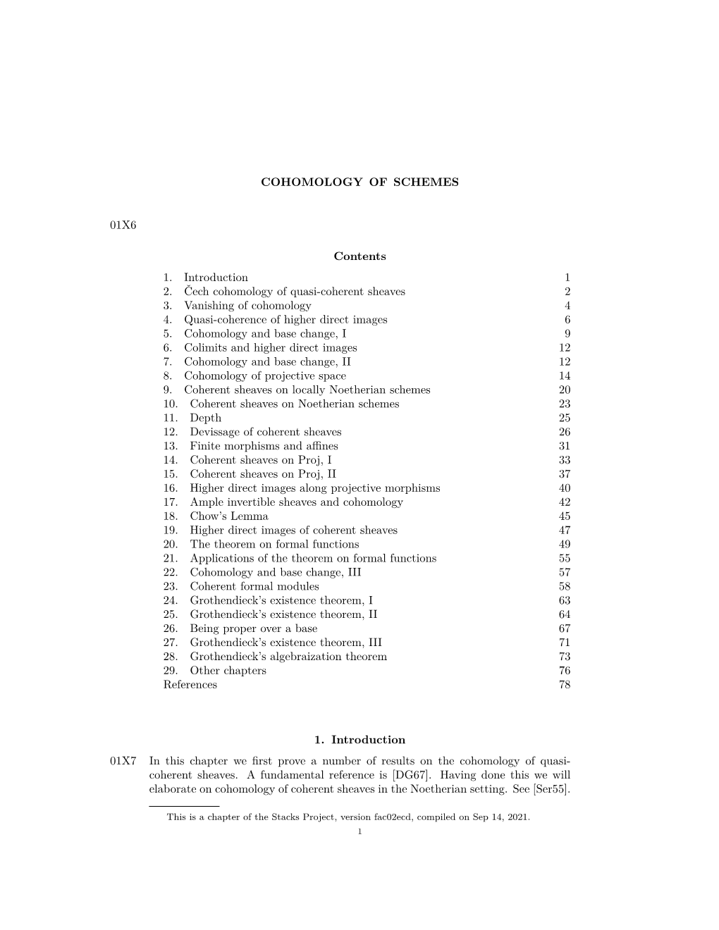 COHOMOLOGY of SCHEMES 01X6 Contents 1. Introduction 1 2. Čech