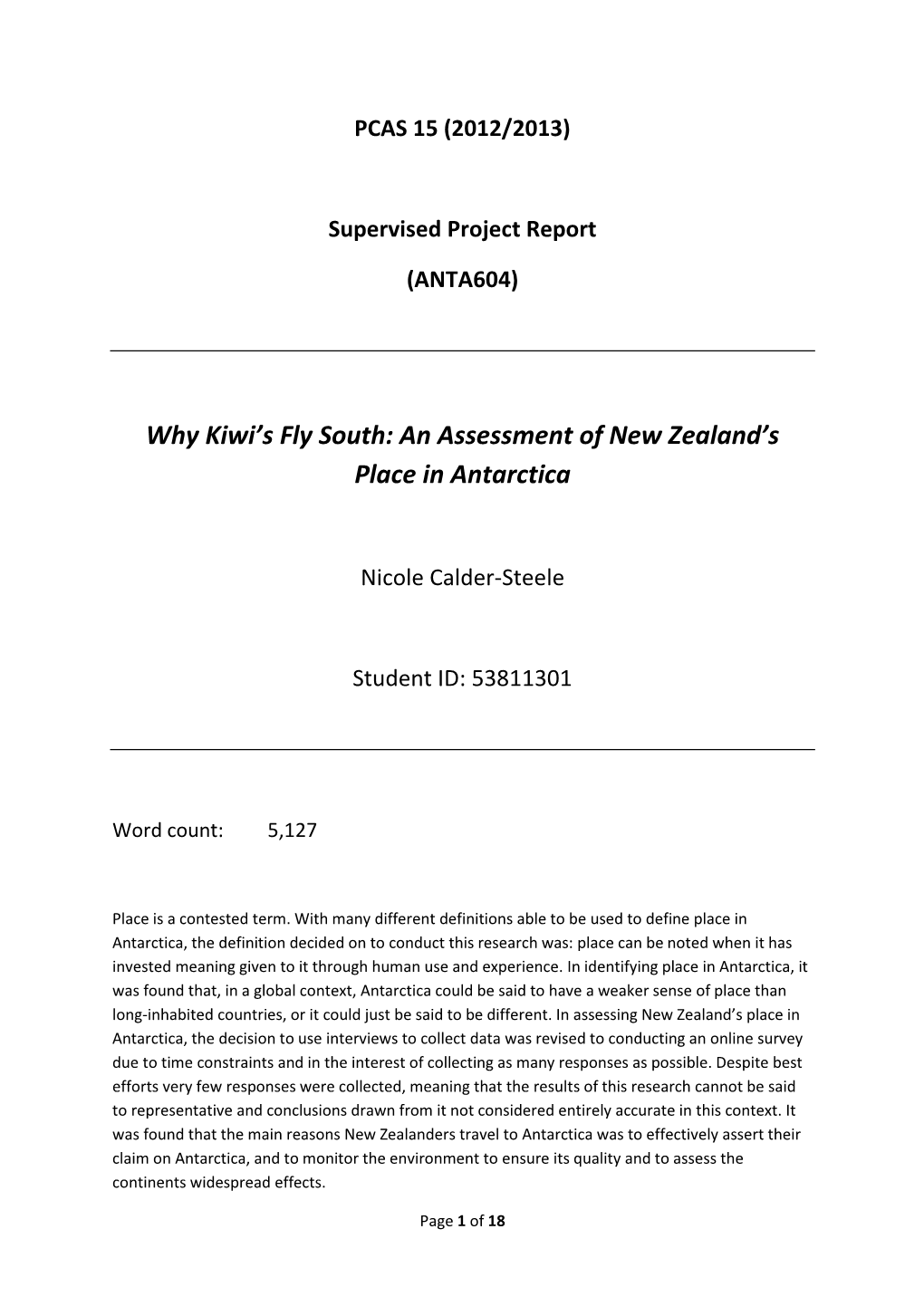 Why Kiwi's Fly South: an Assessment of New Zealand's Place in Antarctica