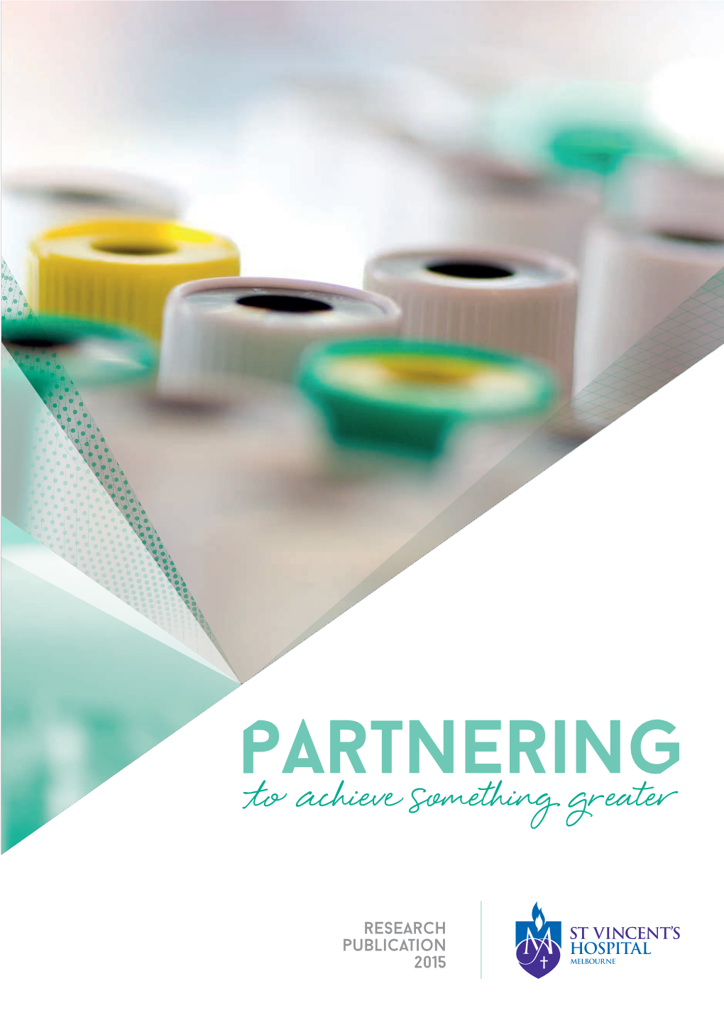 Partnering to Achieve Something Greater