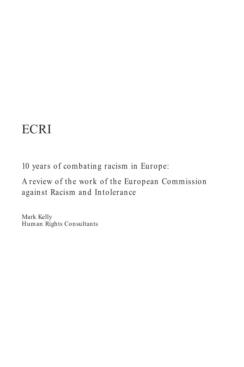 ECRI.Combating Racism in Europe