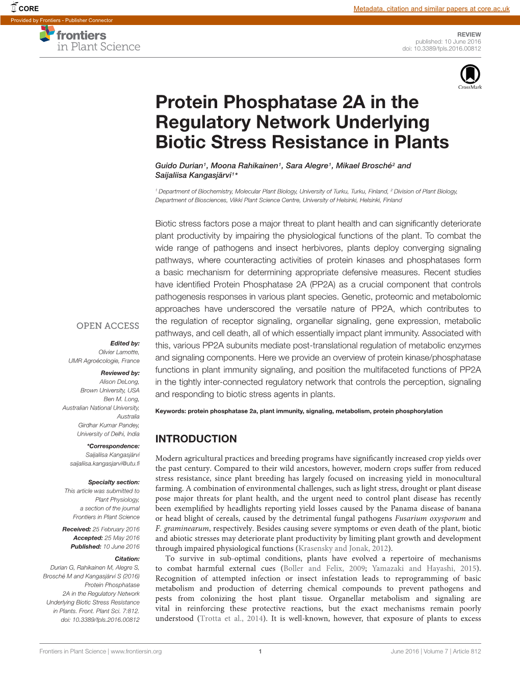 Protein Phosphatase 2A in the Regulatory Network Underlying Biotic Stress Resistance in Plants