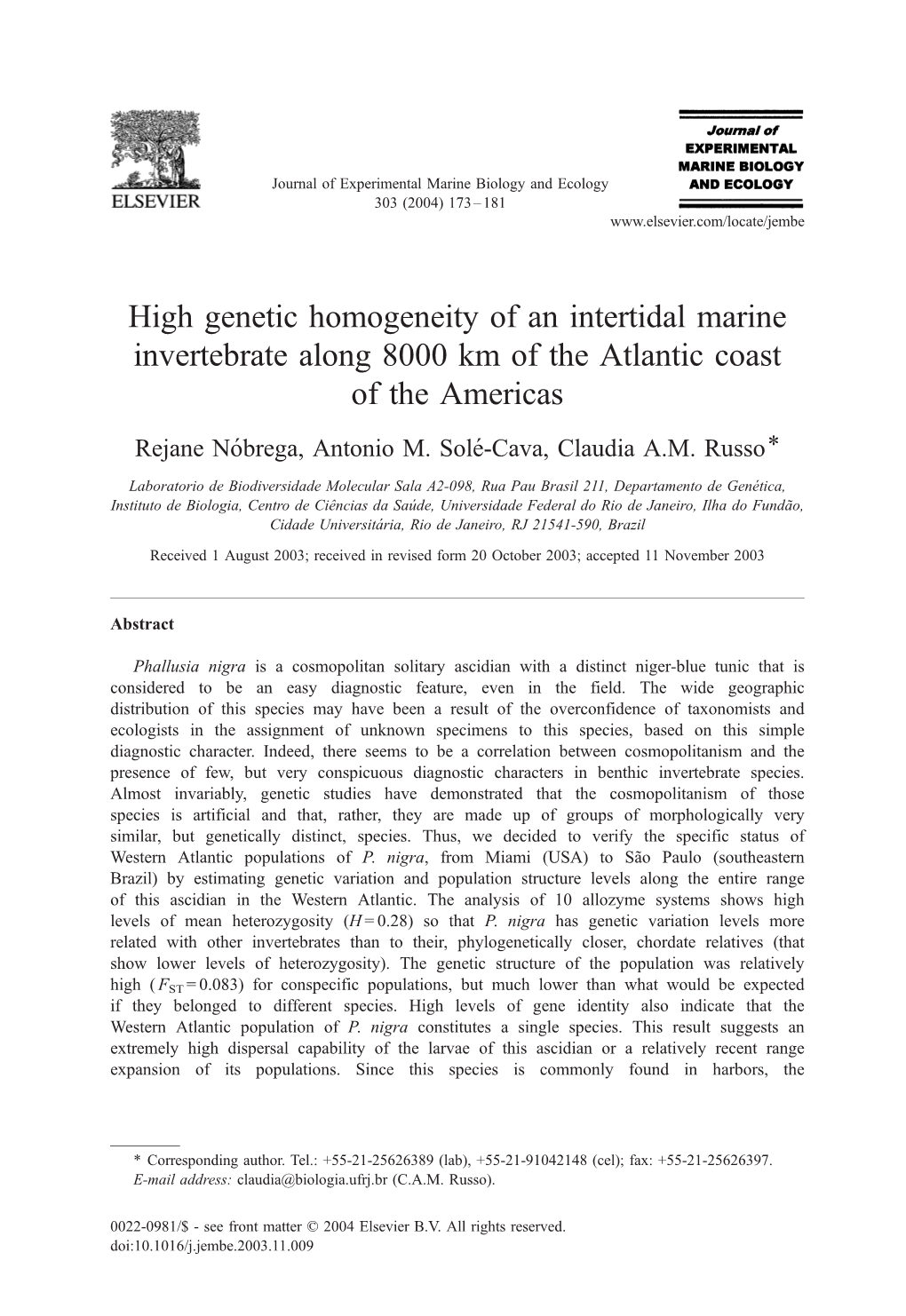 High Genetic Homogeneity of an Intertidal Marine Invertebrate Along 8000 Km of the Atlantic Coast of the Americas