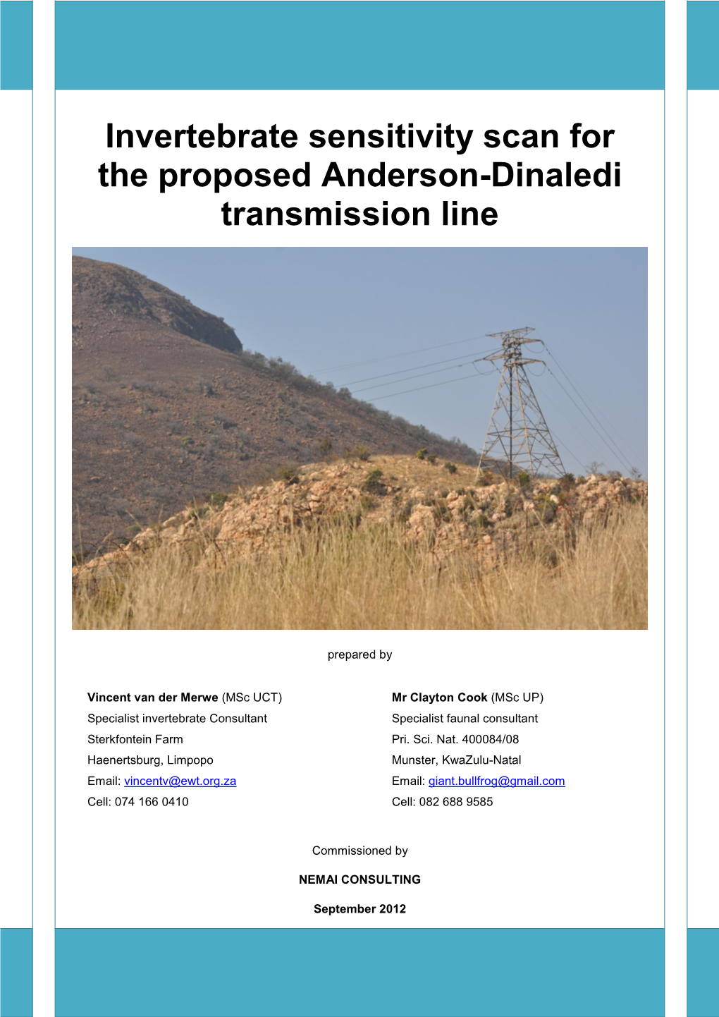 Invertebrate Sensitivity Scan for the Proposed Anderson-Dinaledi Transmission Line