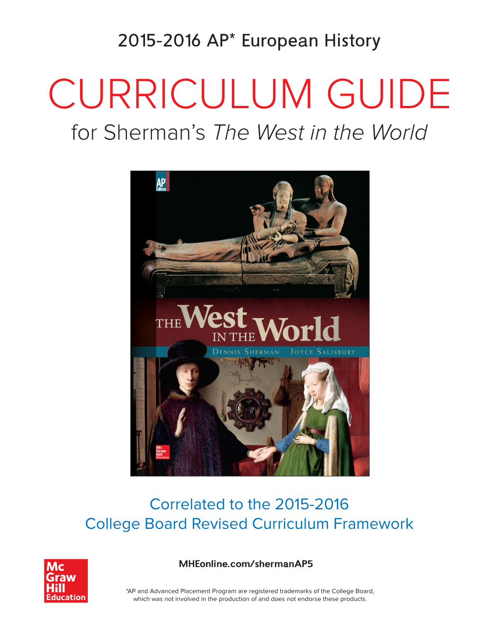 CURRICULUM GUIDE for Sherman’S the West in the World