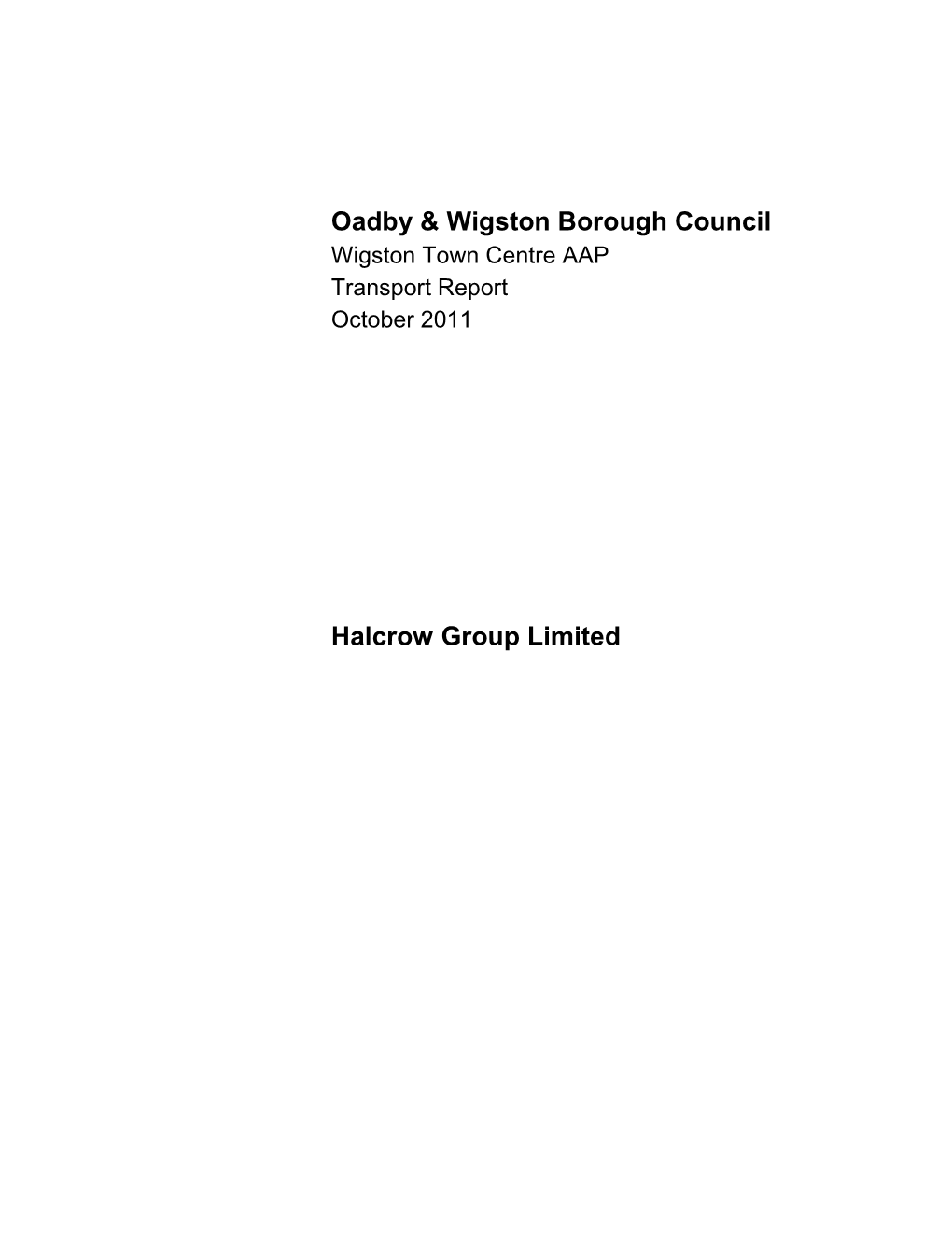 Wigston Town Centre AAP Transport Report October 2011