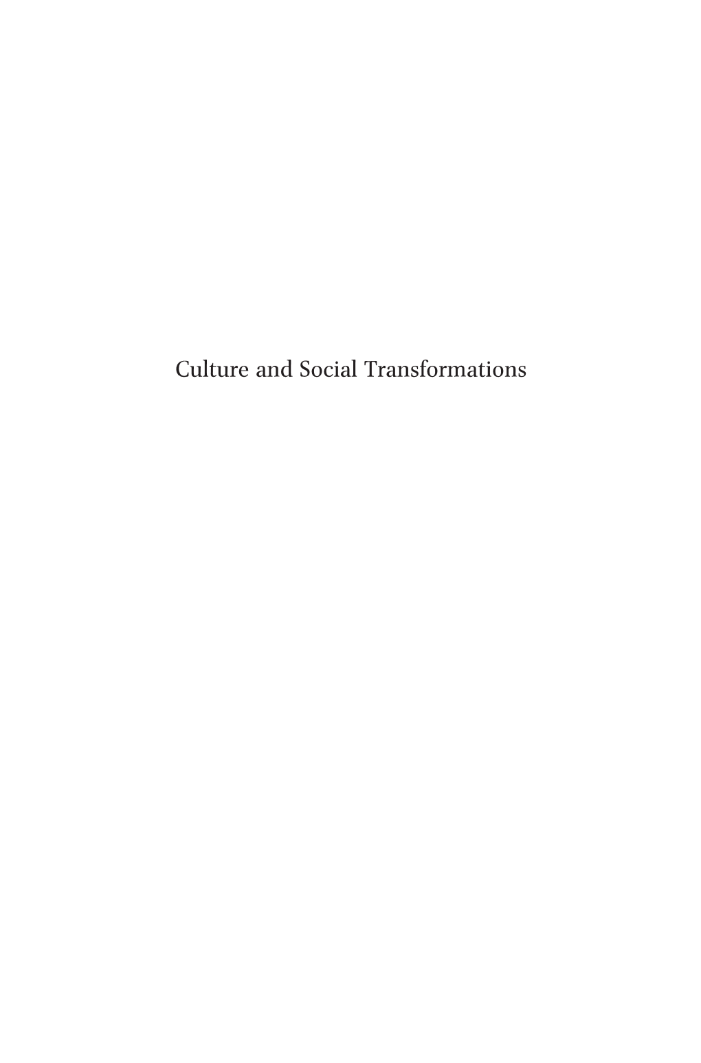 Culture and Social Transformations Ideas, History, and Modern China