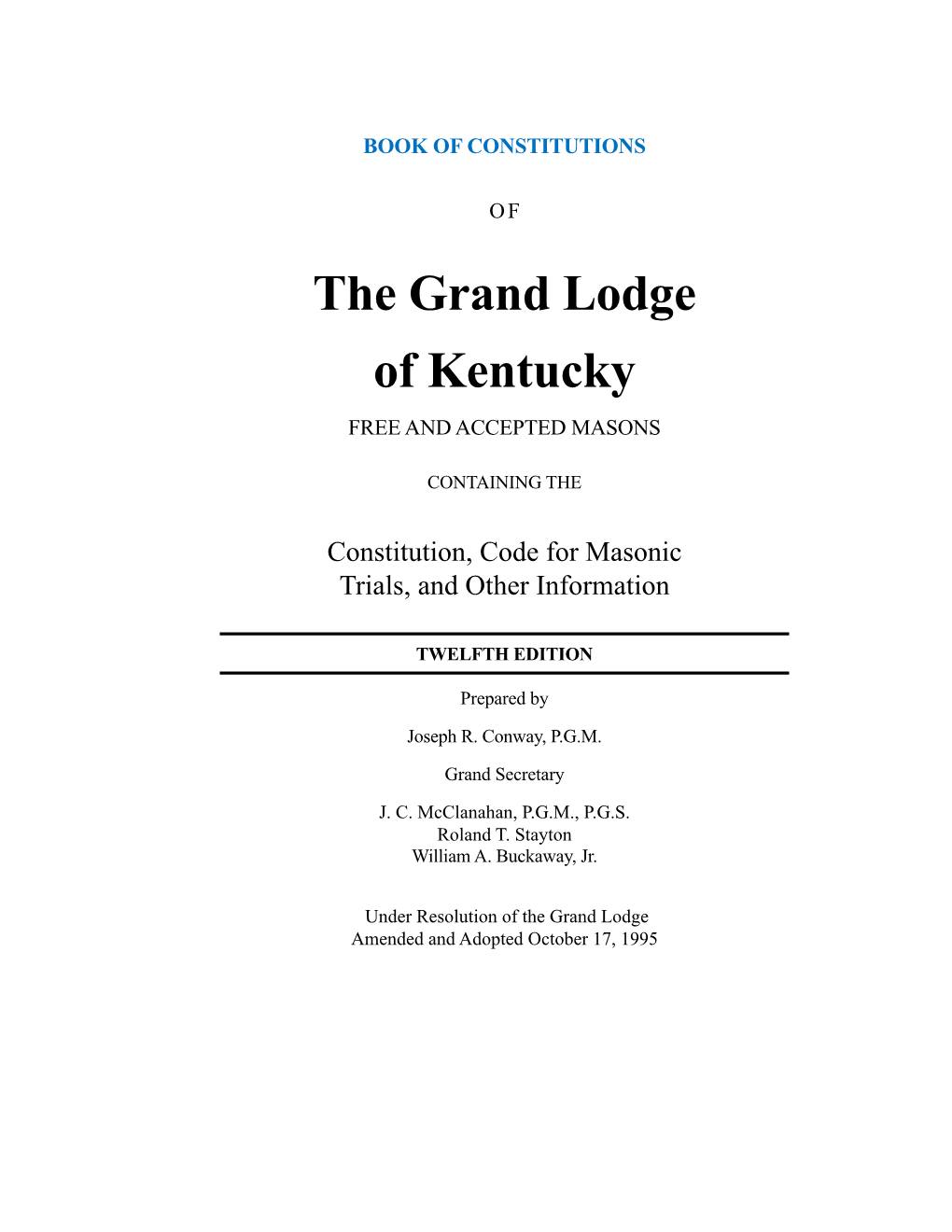 The Grand Lodge of Kentucky FREE and ACCEPTED MASONS
