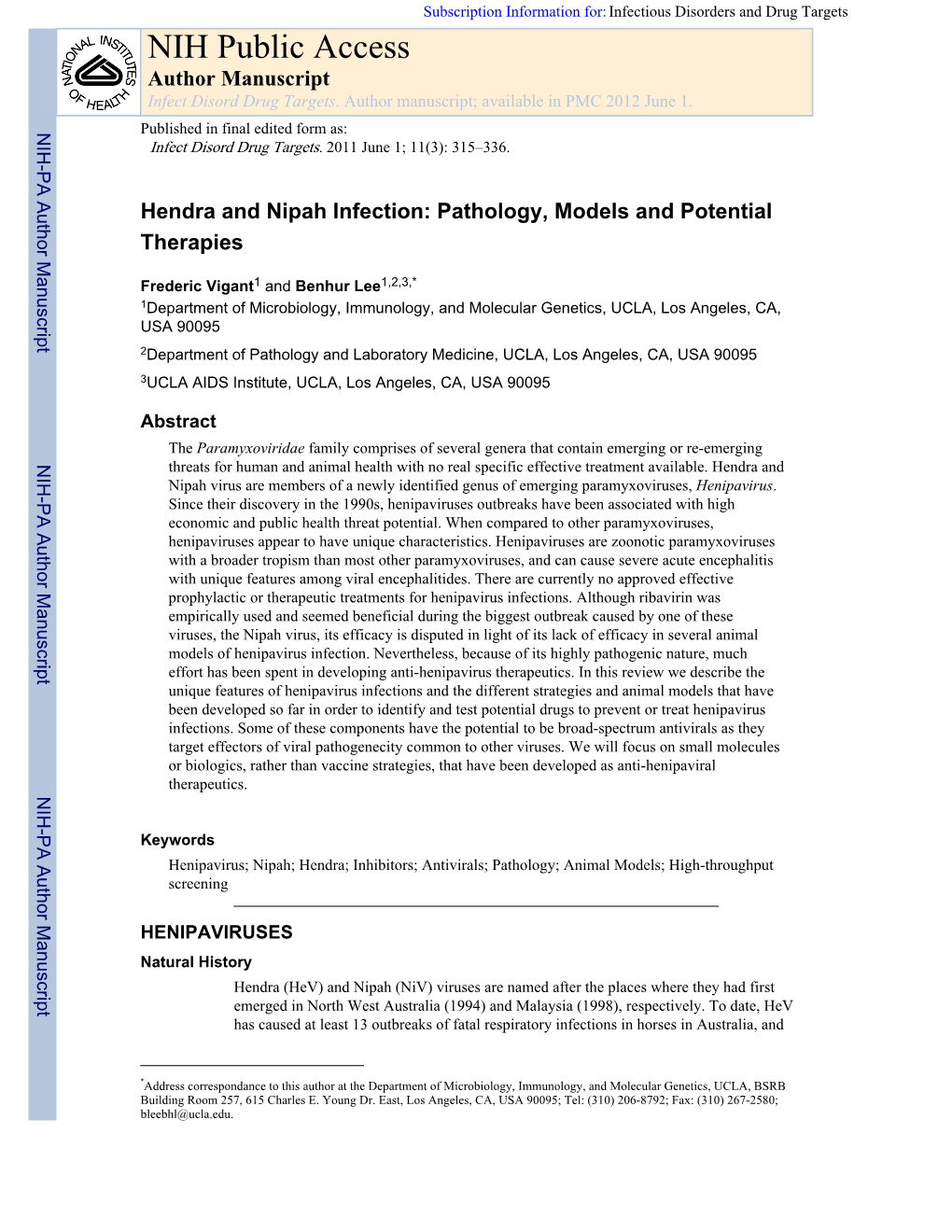 Hendra and Nipah Infection: Pathology, Models and Potential Therapies