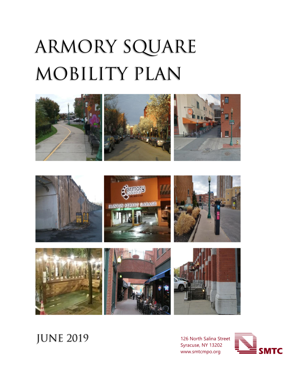 Armory Square Mobility Plan Syracuse Metropolitan Transportation Council