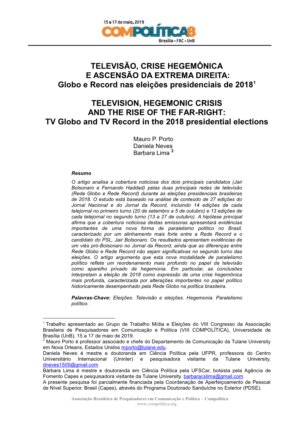 Globo E Record Nas Eleições Presidenciais De 20181 TELEVISION