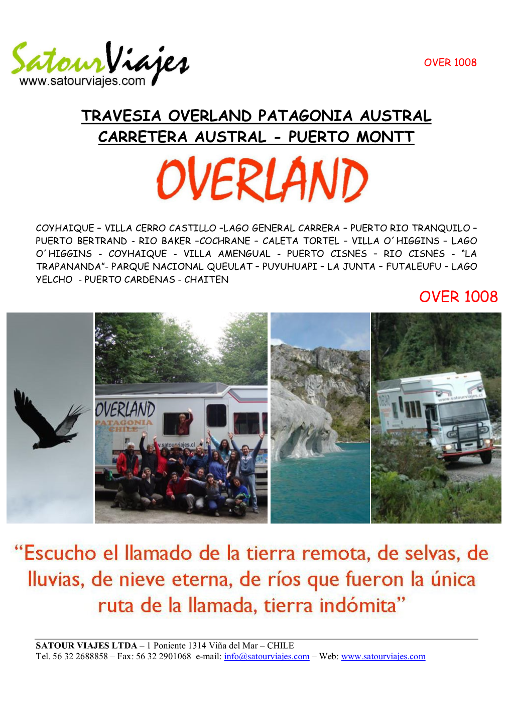 Travesia Overland Patagonia Austral Carretera Austral - Puerto Montt