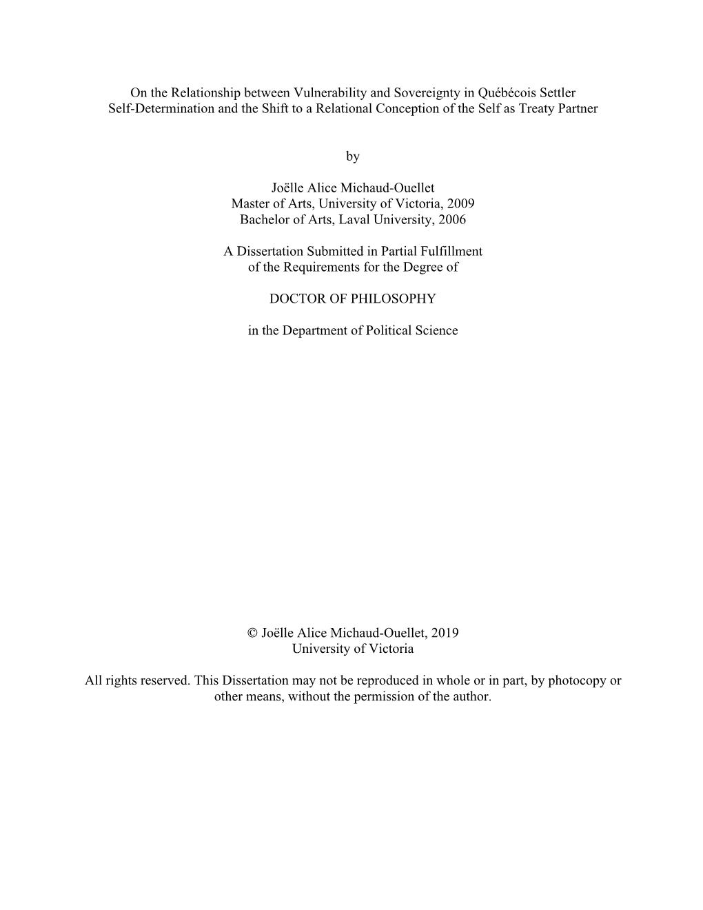 On the Relationship Between Vulnerability and Sovereignty in Québécois Settler Self-Determination and the Shift to a Relation