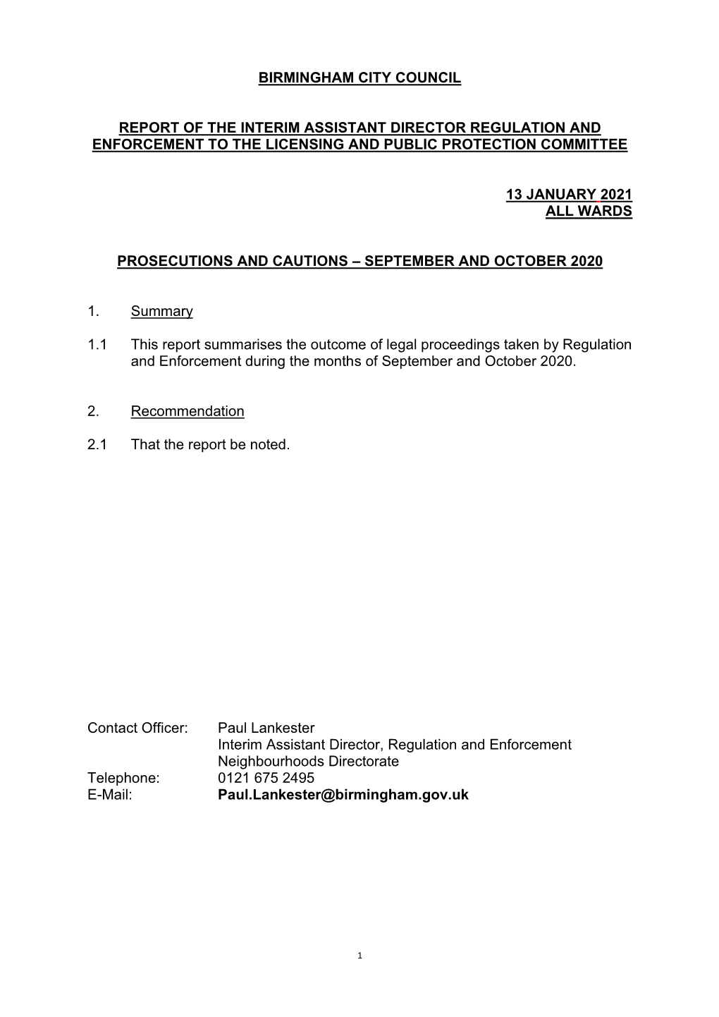 Birmingham City Council Report of the Interim Assistant Director Regulation and Enforcement to the Licensing and Public Protecti