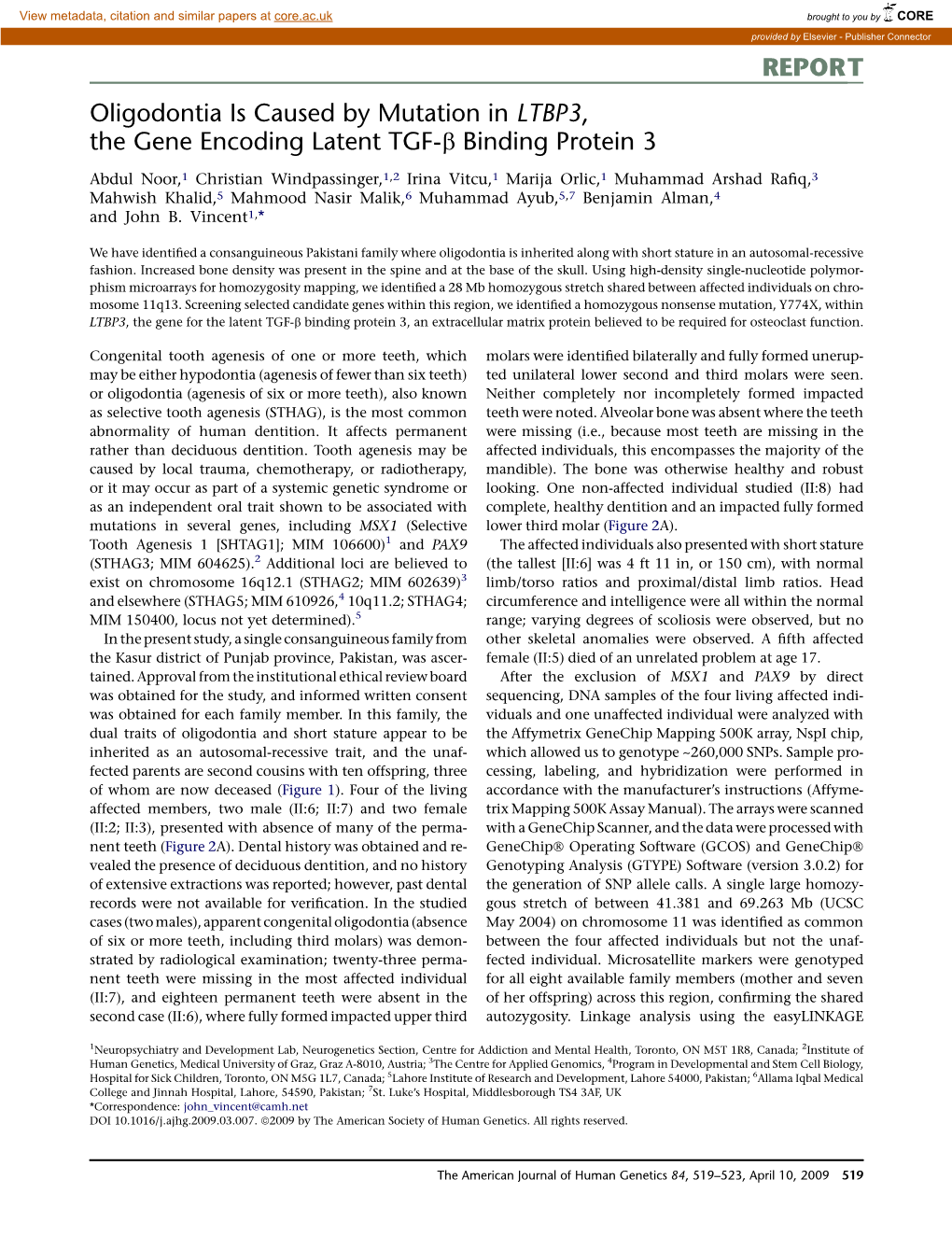 Oligodontia Is Caused by Mutation in LTBP3, the Gene Encoding Latent TGF-B Binding Protein 3