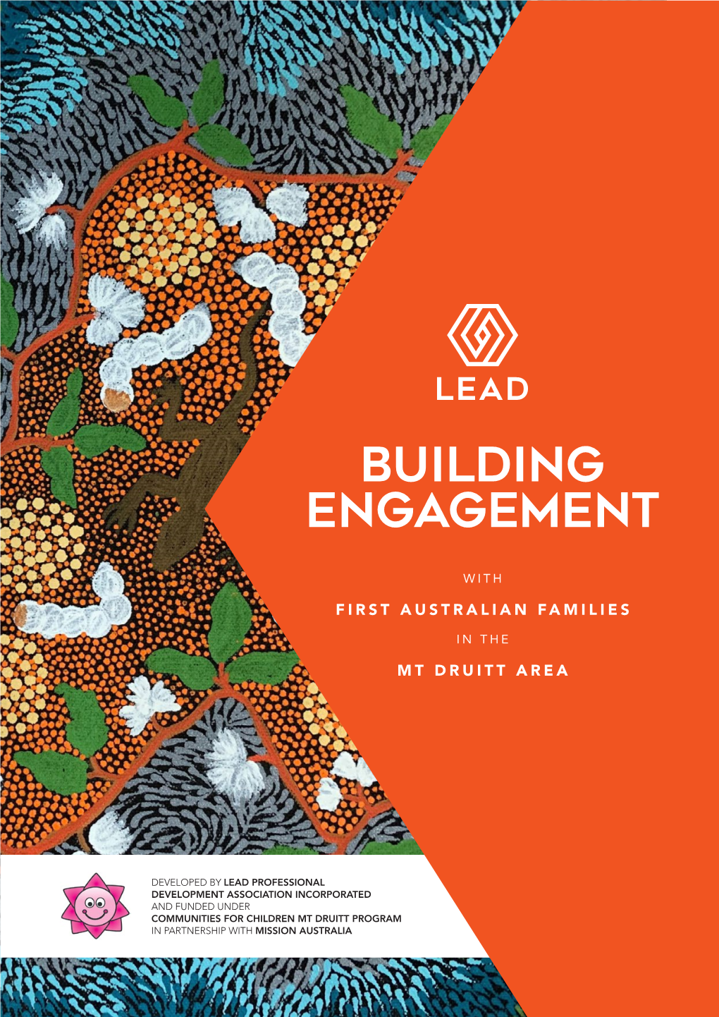 Building Engagement with First Australian Families in the Mt Druitt Area