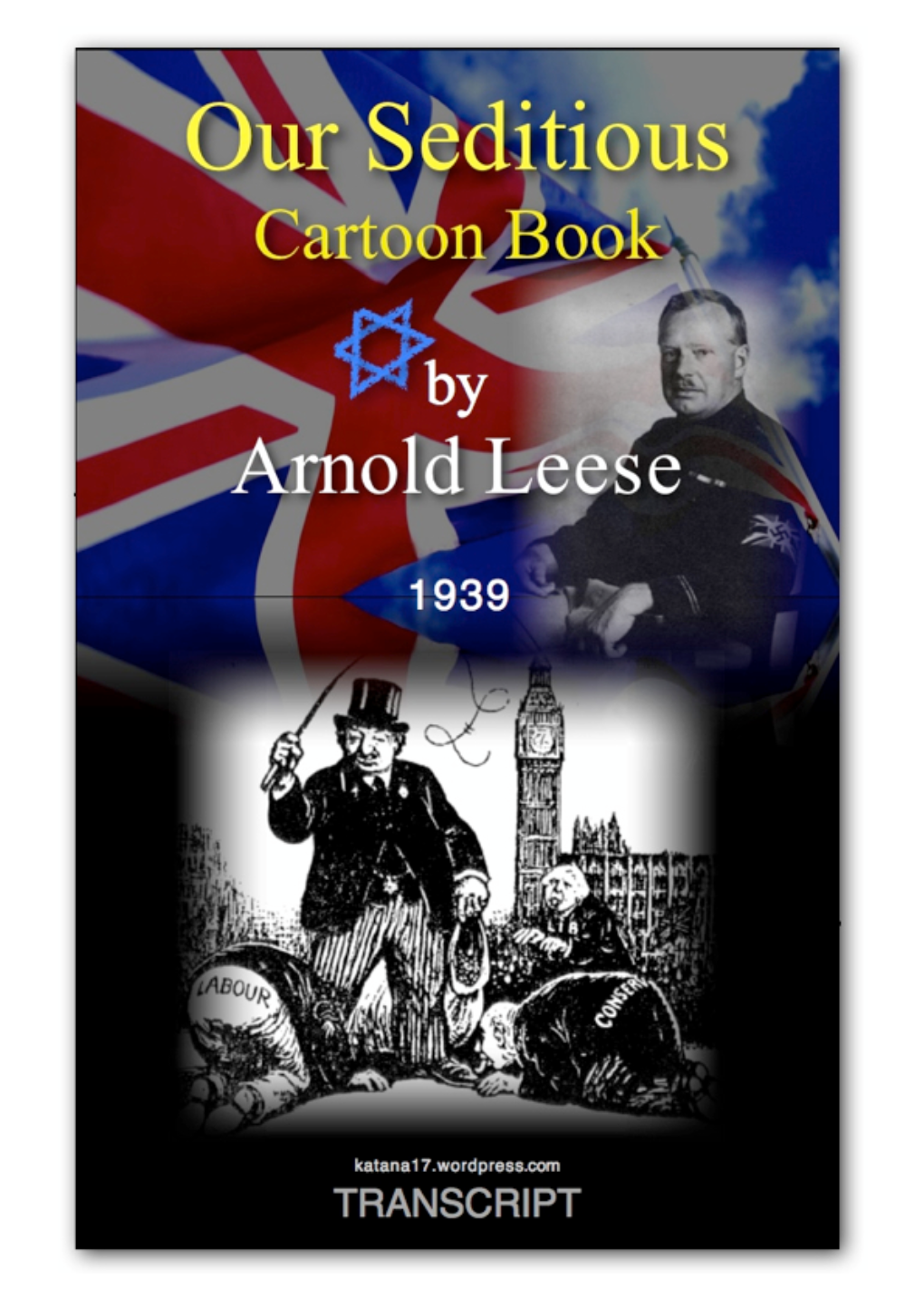 Our Seditious Cartoon Book by Arnold Lesse