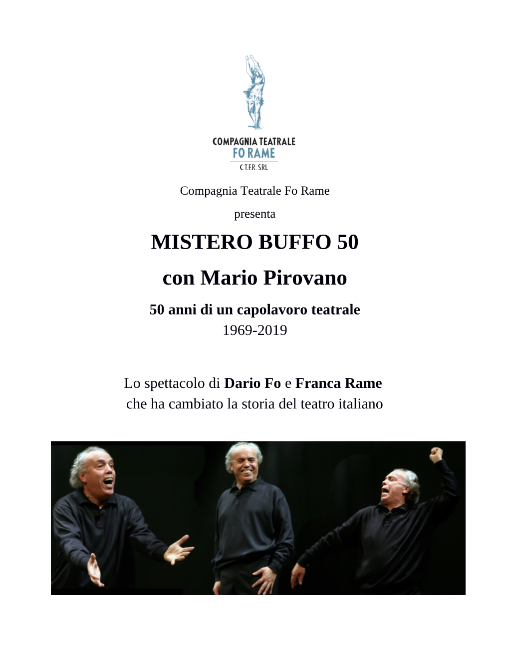MISTERO BUFFO 50 Con Mario Pirovano 50 Anni Di Un Capolavoro Teatrale 1969-2019