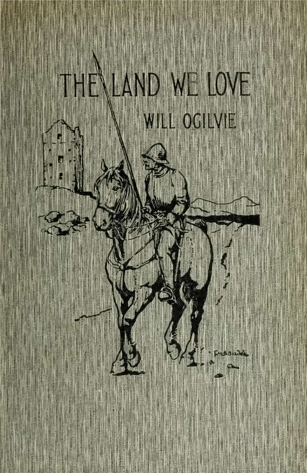 The Land We Love