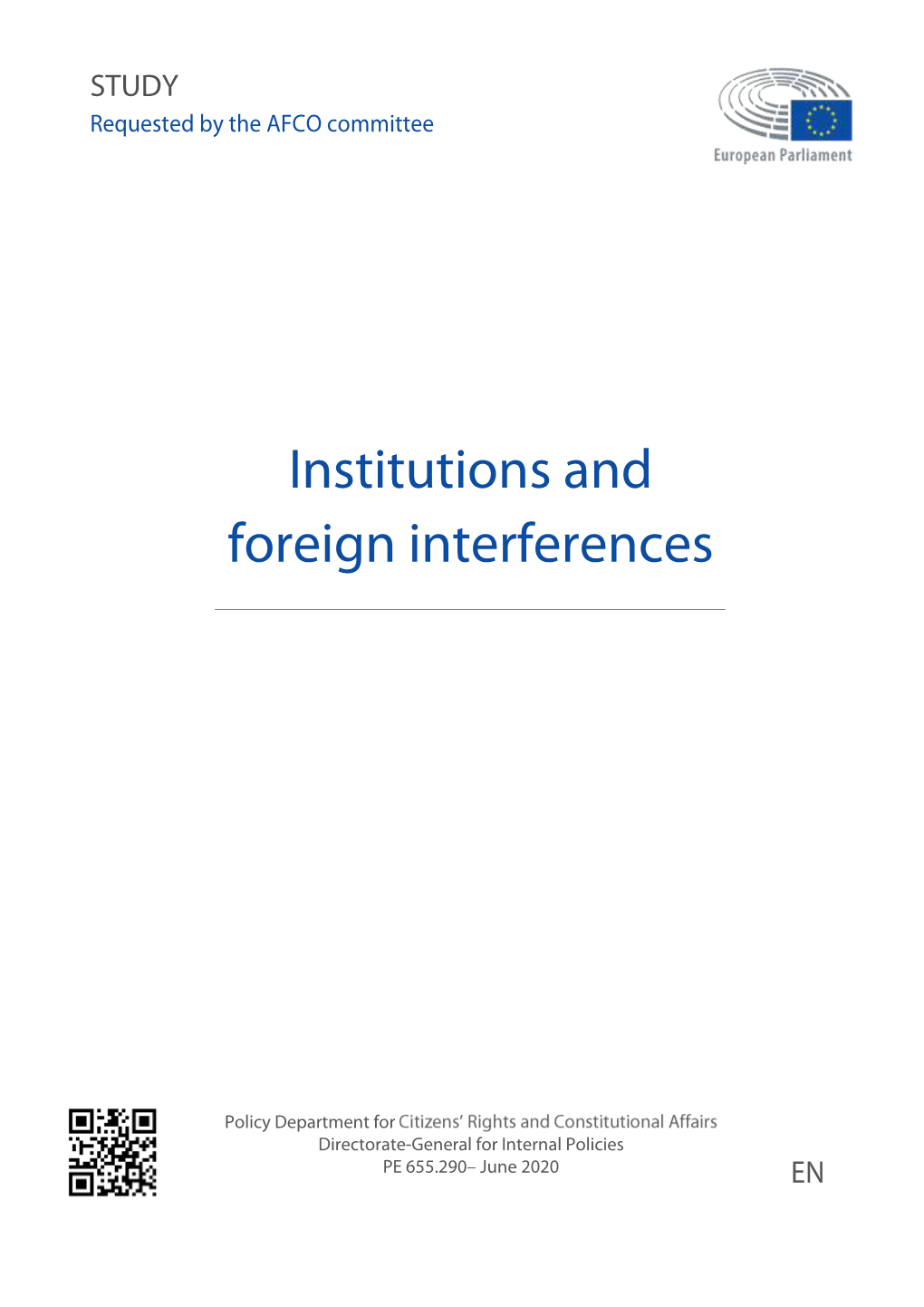 Institutions and Foreign Interferences