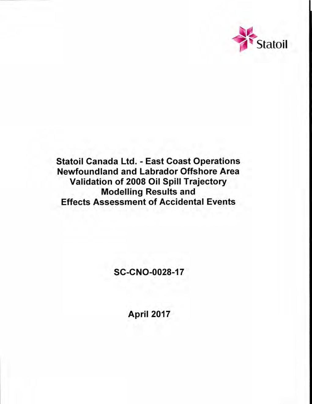 Statoil 2008 Drilling EA-Spill Modelling Validation