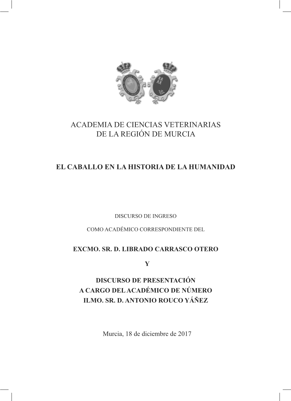 Academia De Ciencias Veterinarias De La Región De Murcia
