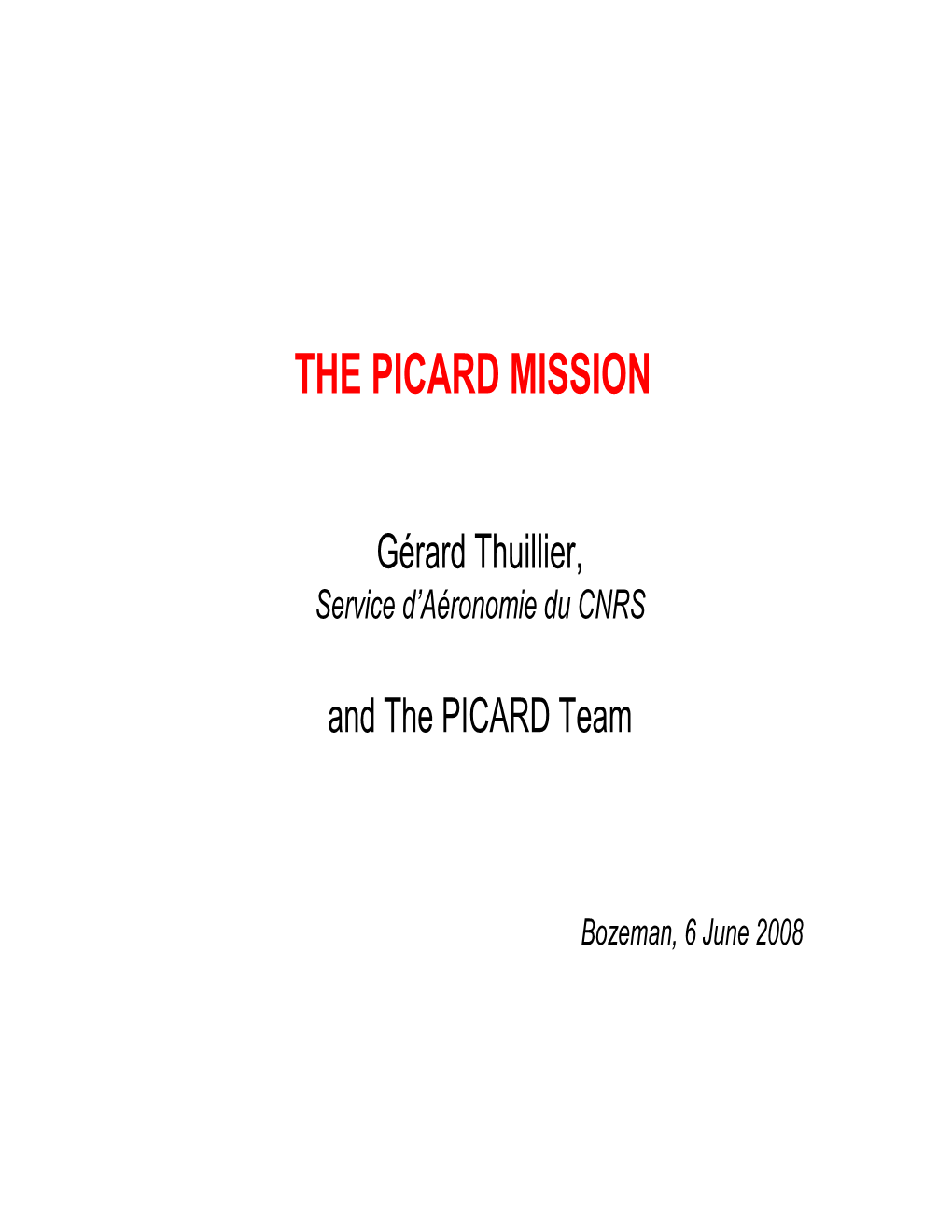 The Picard Mission