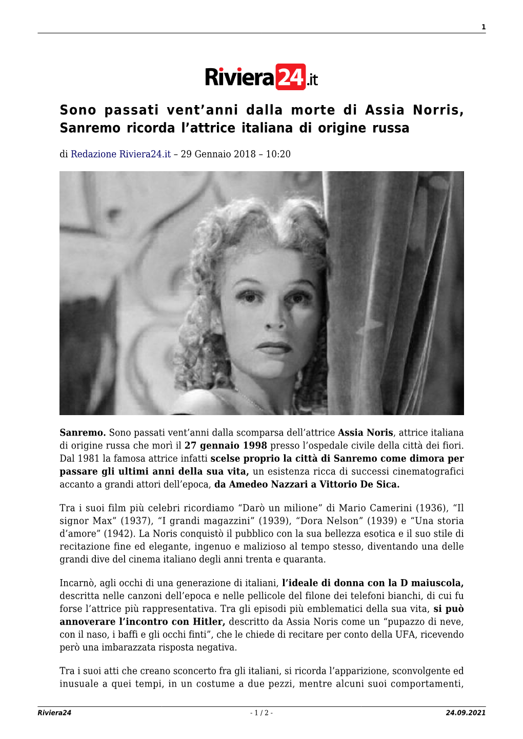 Sono Passati Vent'anni Dalla Morte Di Assia Norris, Sanremo Ricorda L'attrice Italiana Di Origine Russa