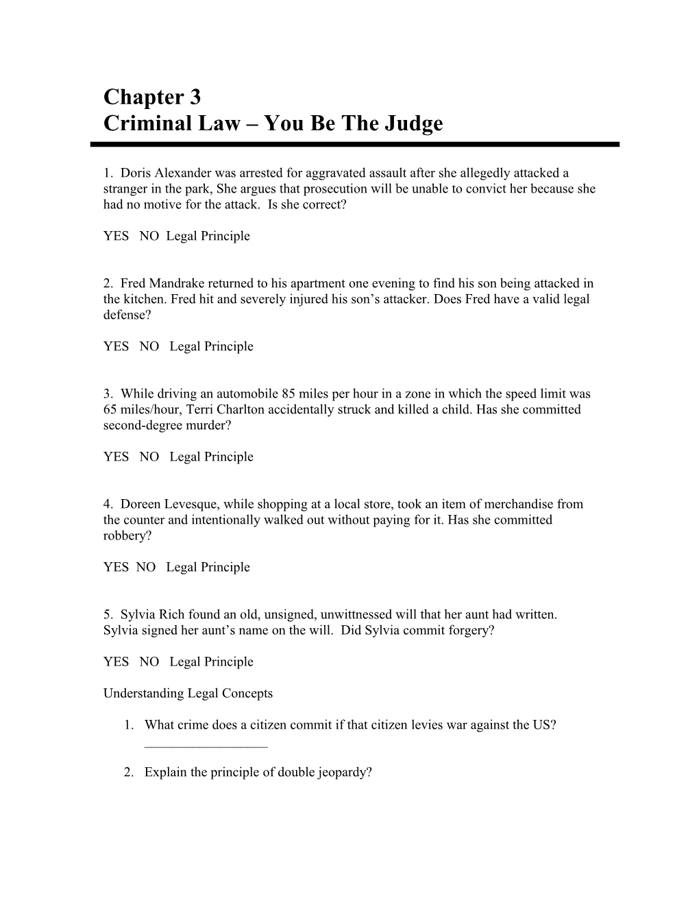 Chapter 3 Criminal Law – You Be The Judge