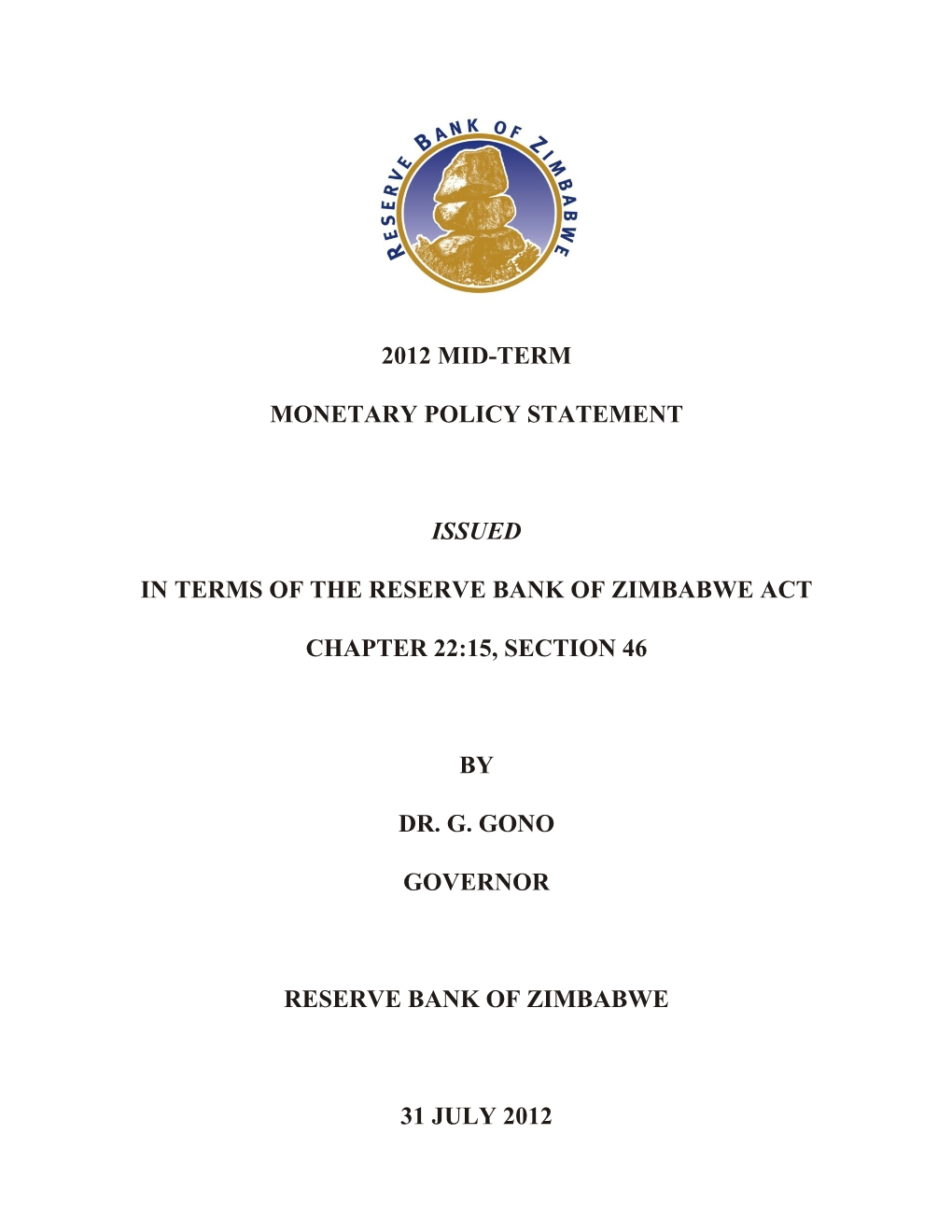 2012 Mid-Term Monetary Policy Statement Issued in Terms