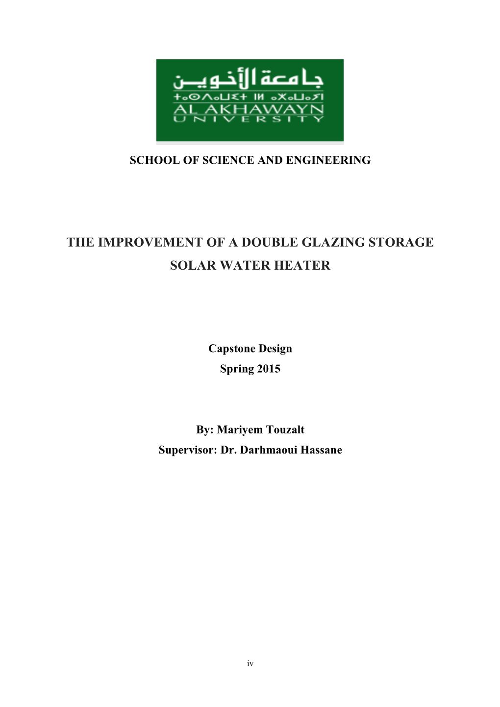 The Improvement of a Double Glazing Storage Solar Water Heater