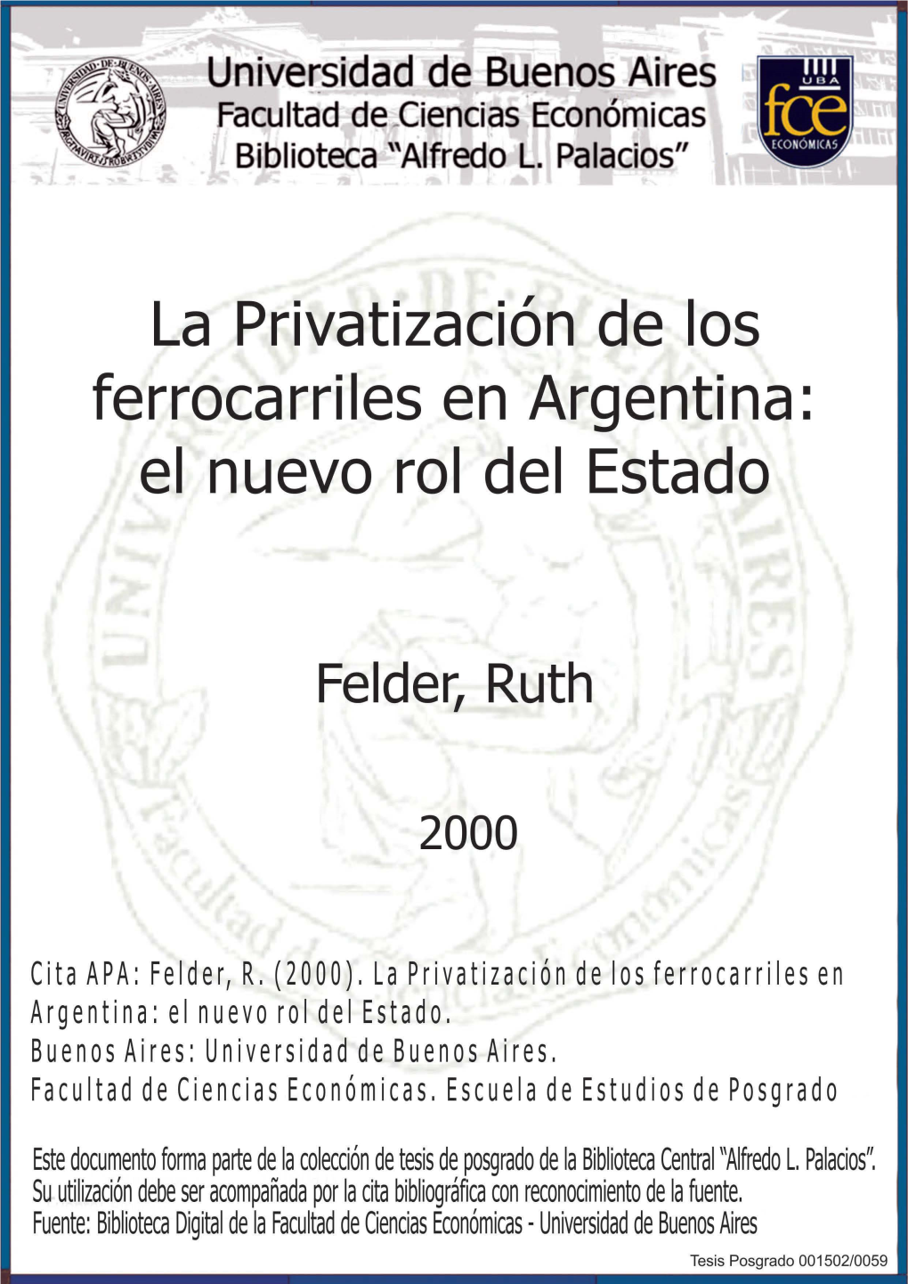 La Privatización De Los Ferrocarriles En Argentina: El Nuevo Rol Del Estado