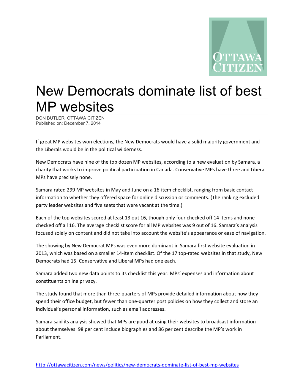 New Democrats Dominate List of Best MP Websites DON BUTLER, OTTAWA CITIZEN Published On: December 7, 2014