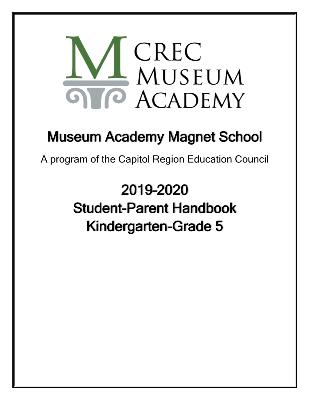 2019–2020 Student-Parent Handbook Kindergarten-Grade 5