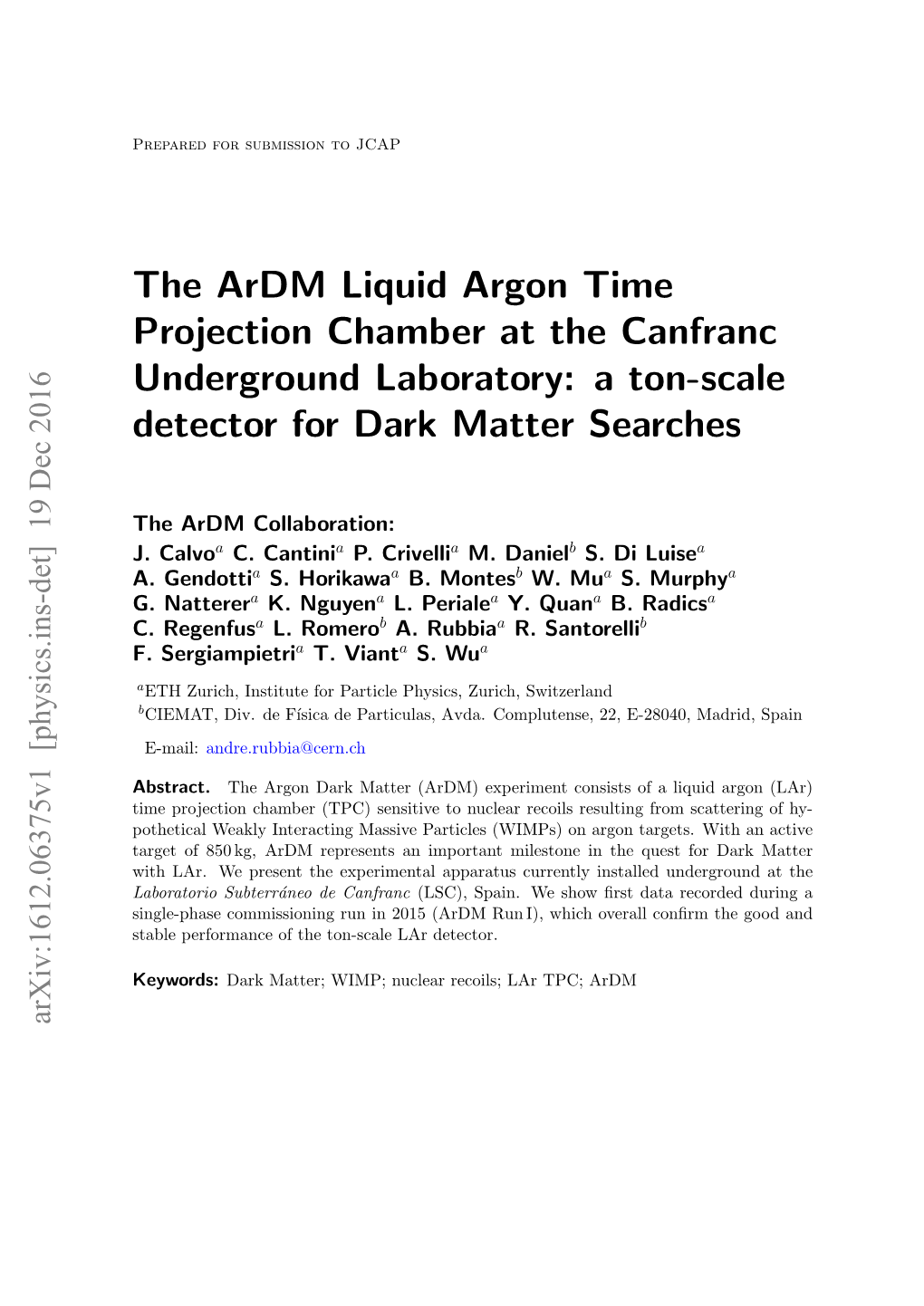 The Ardm Liquid Argon Time Projection Chamber at the Canfranc Underground Laboratory: a Ton-Scale Detector for Dark Matter Searches