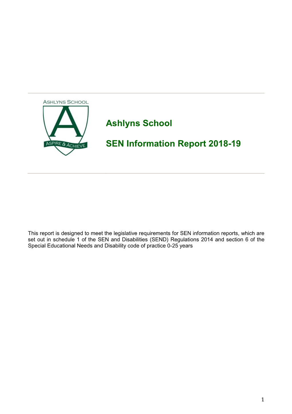 Ashlyns School SEN Information Report 2018-19