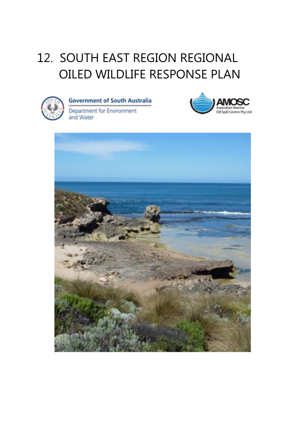 Chapter 12: South East Region Regional Oiled Wildlife Response