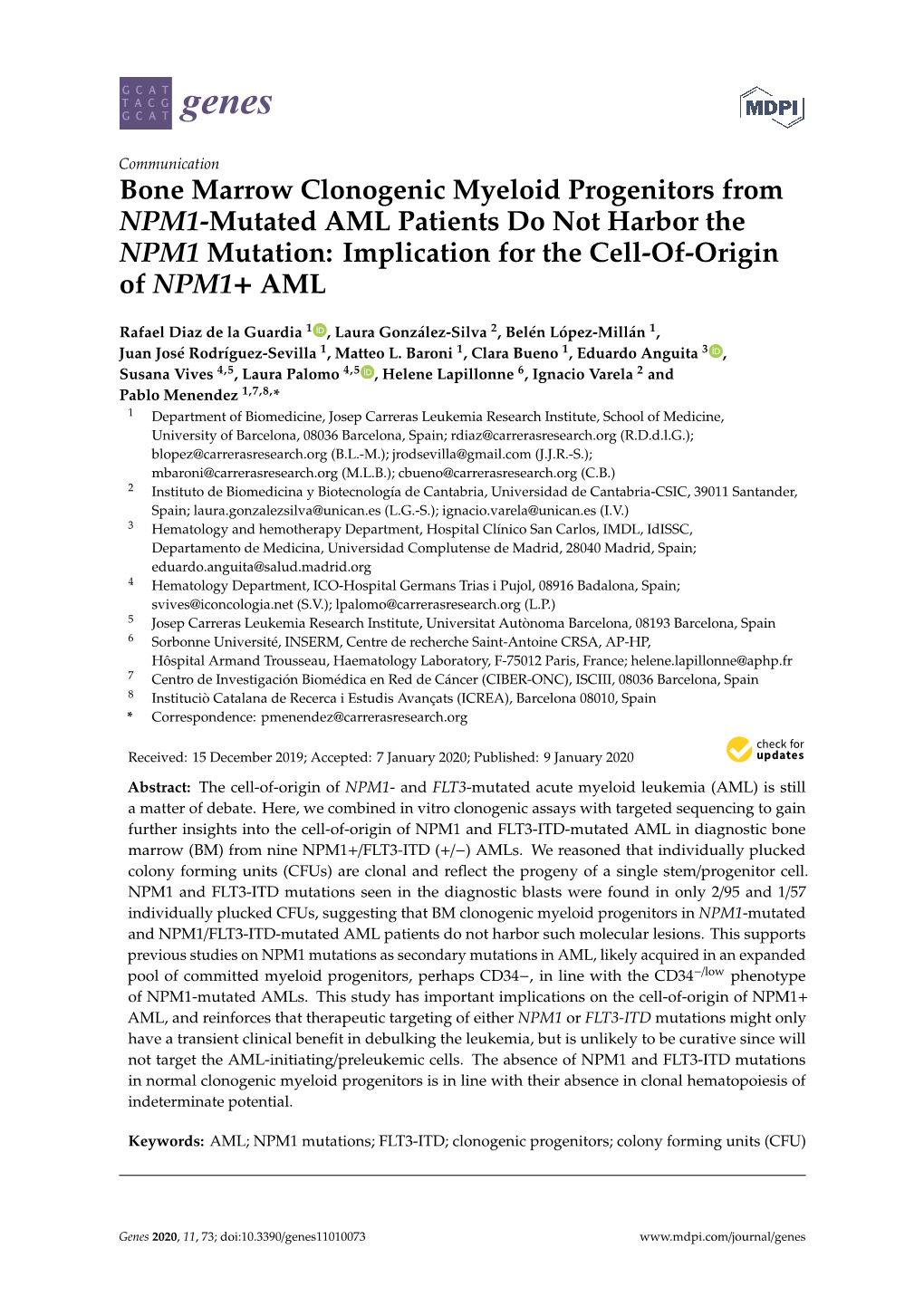 Bone Marrow Clonogenic Myeloid Progenitors from NPM1-Mutated AML Patients Do Not Harbor the NPM1 Mutation: Implication for the Cell-Of-Origin of NPM1+ AML