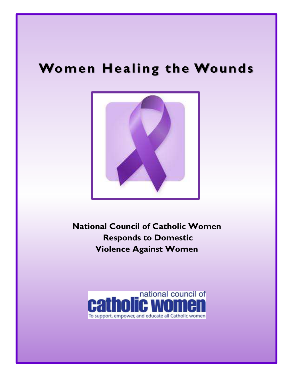 Women Healing the Wounds