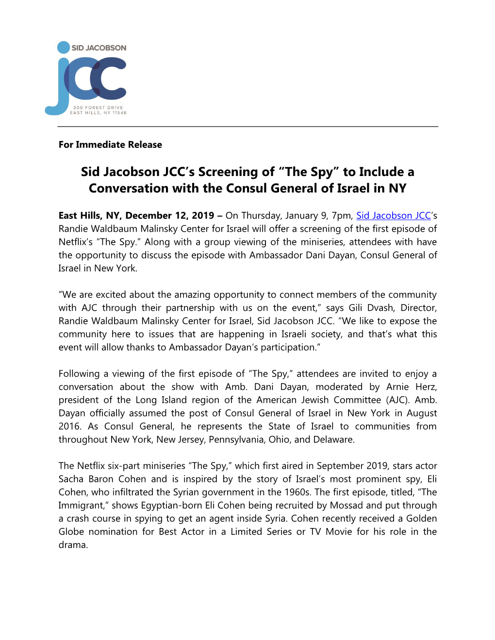 The Spy” to Include a Conversation with the Consul General of Israel in NY