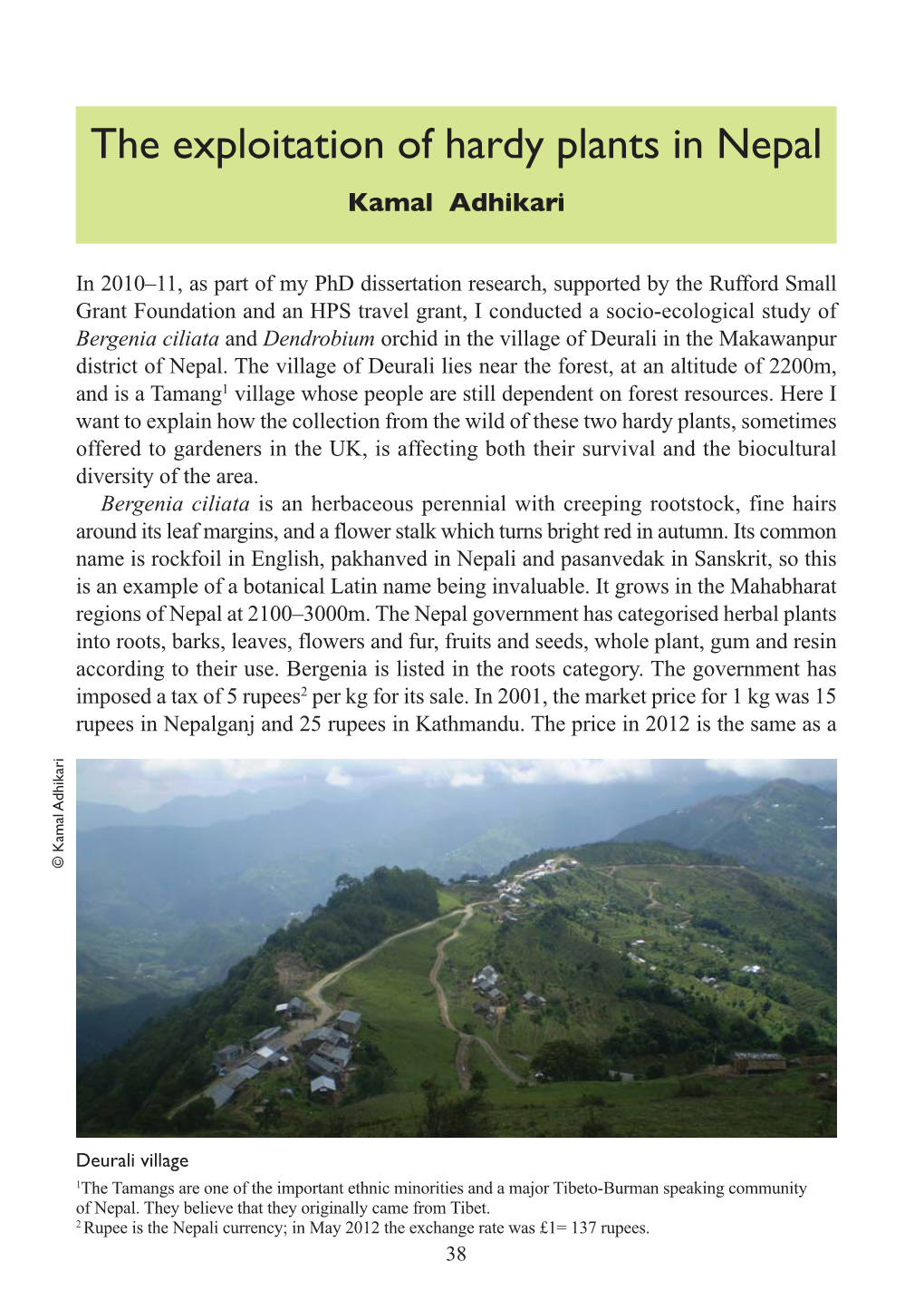 The Exploitation of Hardy Plants in Nepal Kamal Adhikari