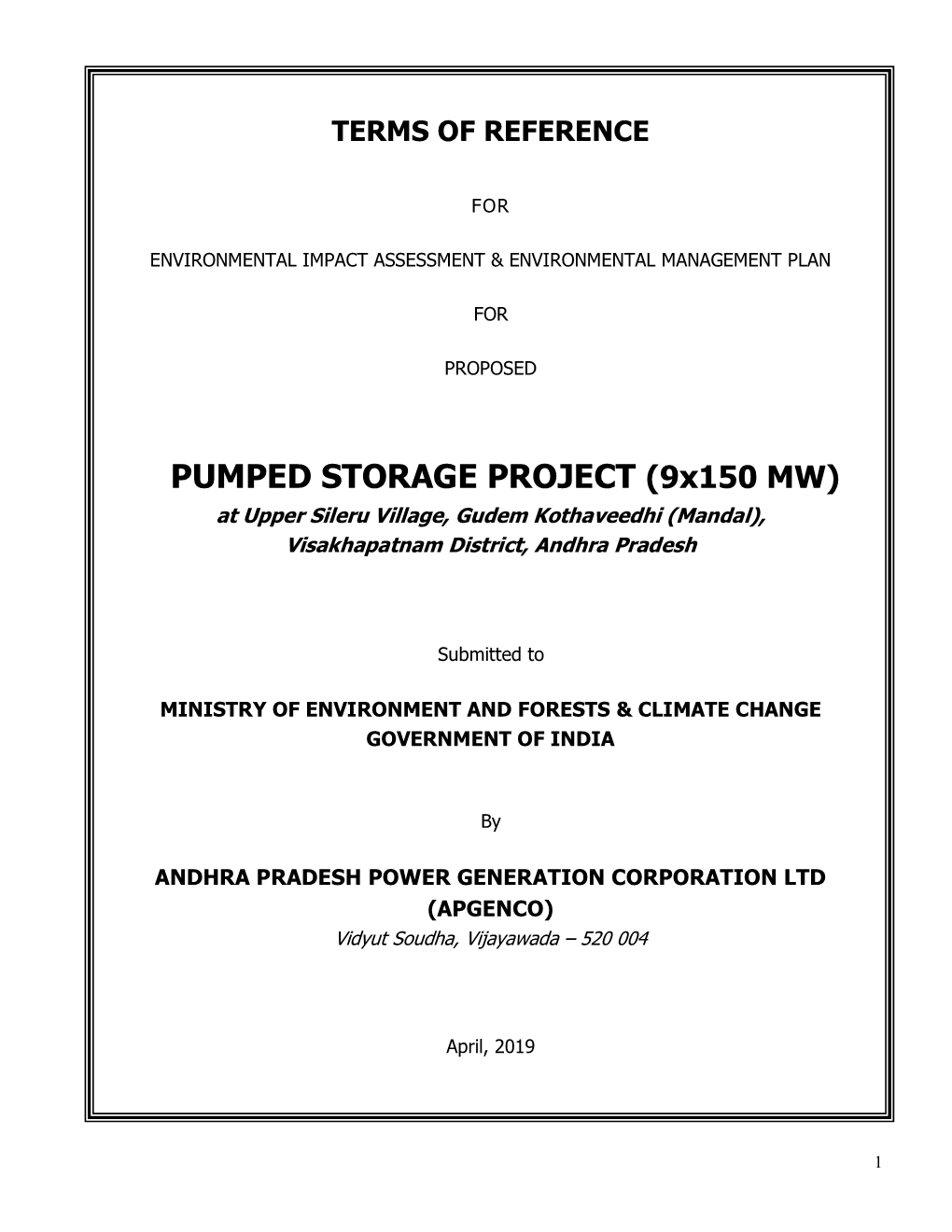 PUMPED STORAGE PROJECT (9X150 MW) at Upper Sileru Village, Gudem Kothaveedhi (Mandal), Visakhapatnam District, Andhra Pradesh