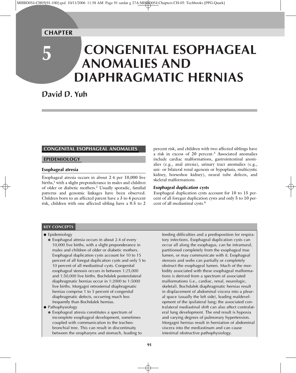 Congenital Esophageal Anomalies and Diaphragmatic Hernias 93