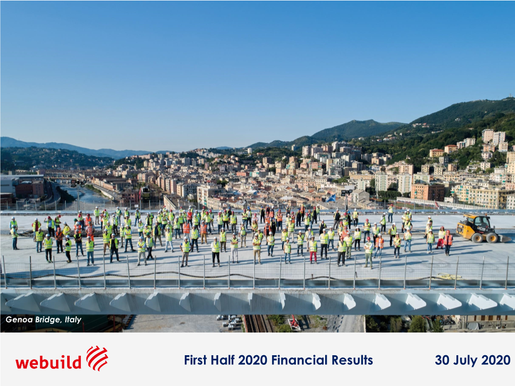 First Half 2020 Financial Results 30 July 2020 Agenda