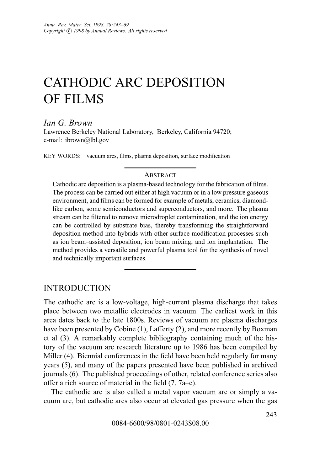 Cathodic Arc Deposition of Films