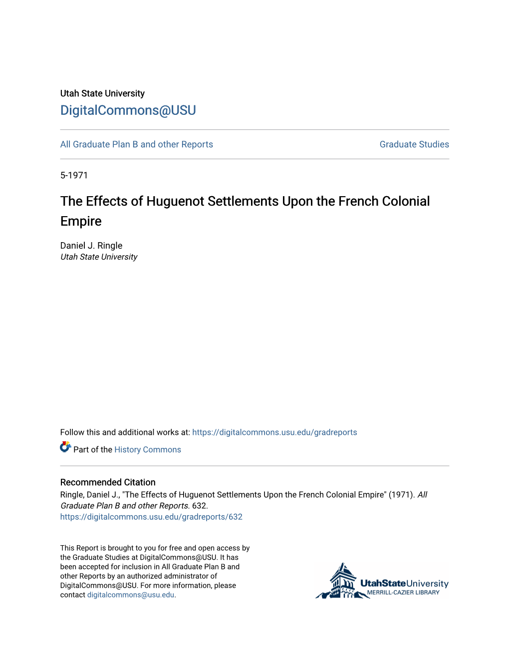 The Effects of Huguenot Settlements Upon the French Colonial Empire