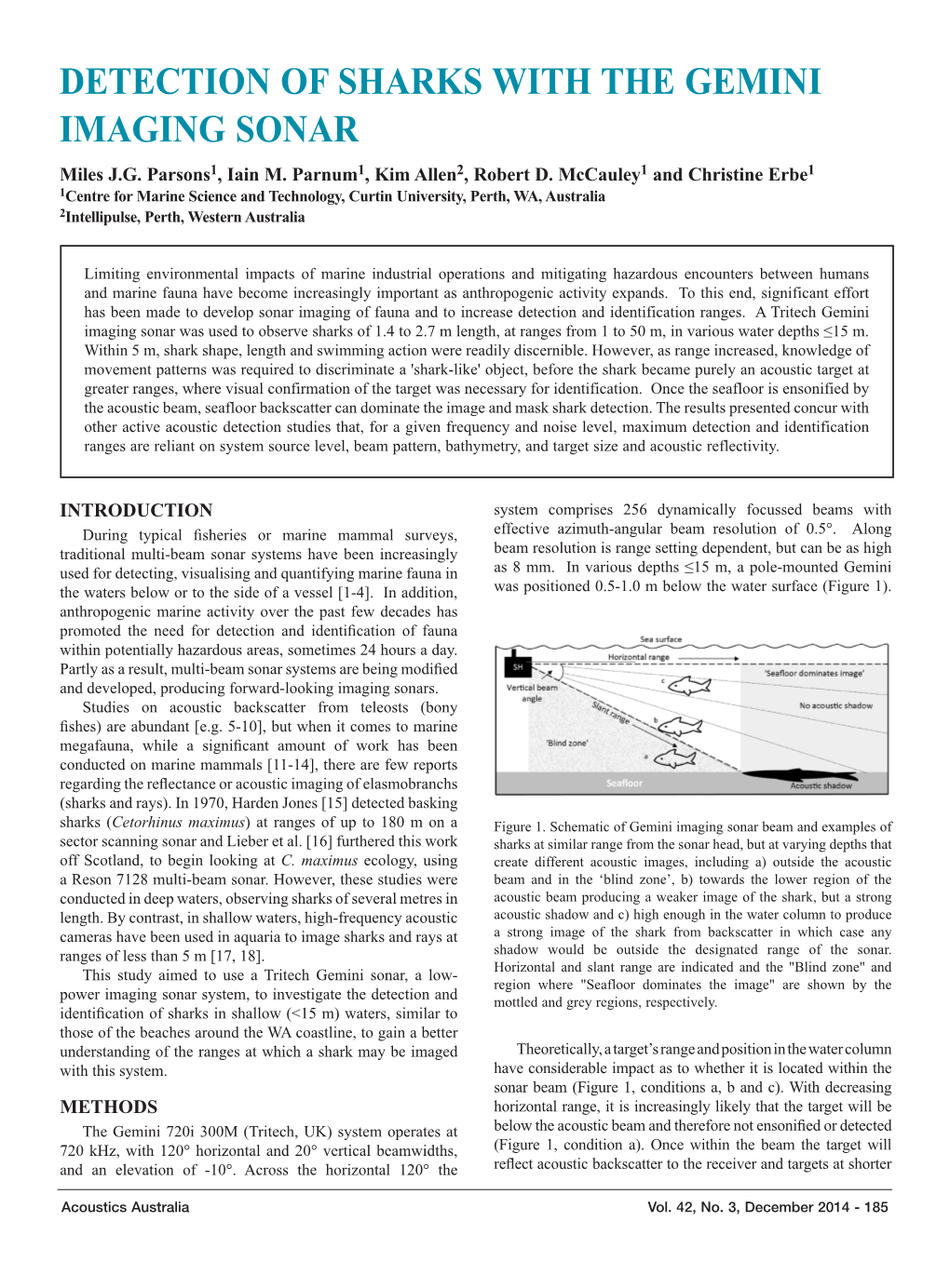 DETECTION of SHARKS with the GEMINI IMAGING SONAR Miles J.G