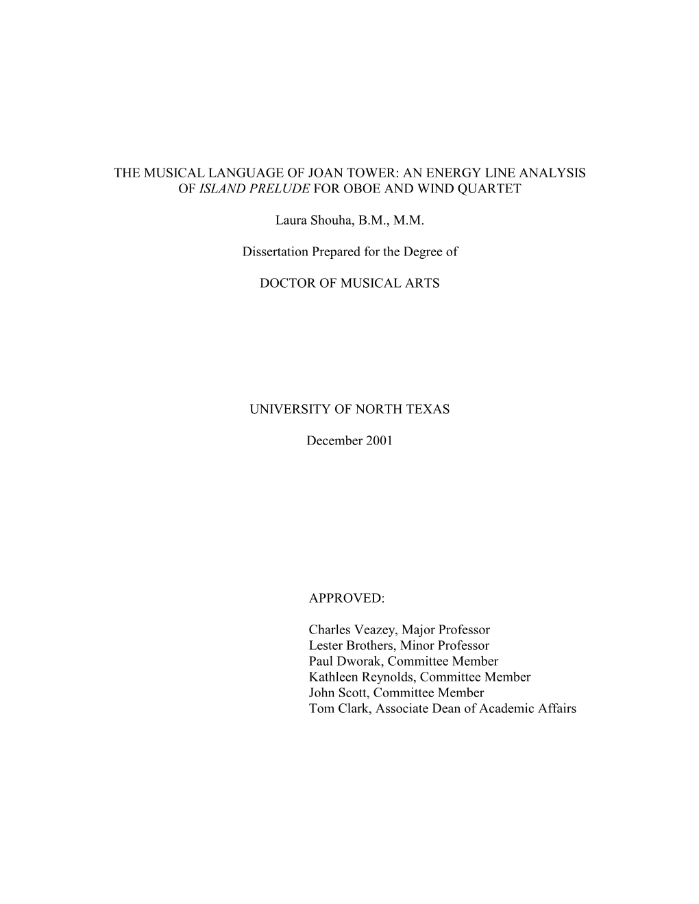 The Musical Language of Joan Tower: an Energy Line Analysis of Island Prelude for Oboe and Wind Quartet