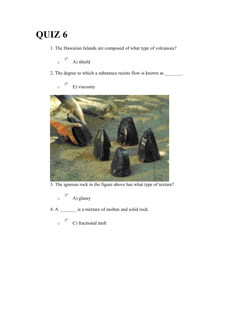 1. the Hawaiian Islands Are Composed of What Type of Volcanoes?